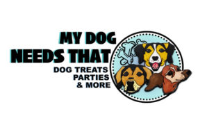 My Dog Needs That